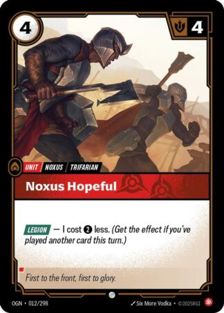 Noxus Hopeful Noxus Hopeful