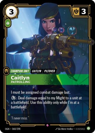 Caitlyn, Patrolling Caitlyn, Patrolling