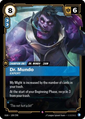 Dr. Mundo, Expert Dr. Mundo, Expert