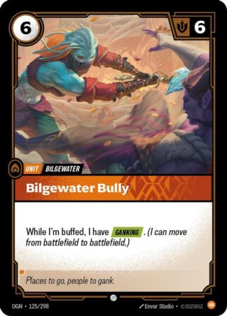 Bilgewater Bully Bilgewater Bully