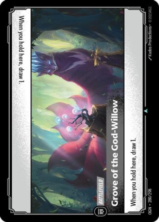 Grove of the God-Willow Grove of the God-Willow