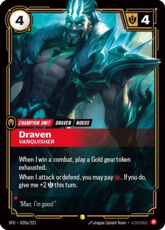 Draven – Vanquisher