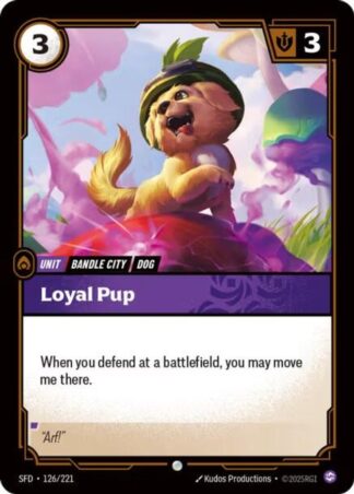 Loyal Pup Loyal Pup