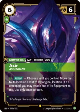Azir – Ascendant Azir – Ascendant
