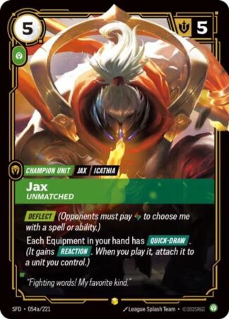 Jax – Unmatched Jax – Unmatched