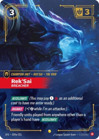 Rek’Sai – Breacher Rek’Sai – Breacher