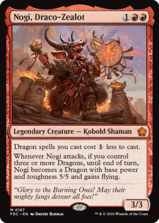 Nogi, Draco-Zealot Nogi, Draco-Zealot